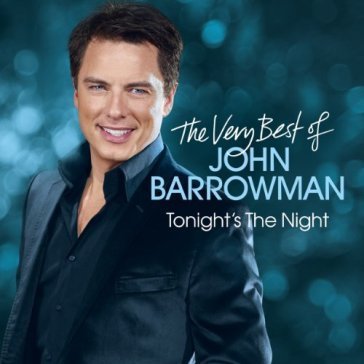 Tonight's the night John Barrowman