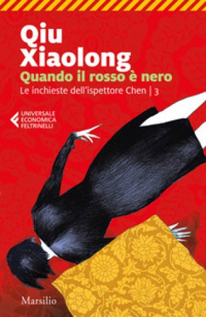 Quando il rosso è nero Xiaolong Qiu