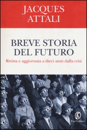 Breve storia del futuro Jacques Attali