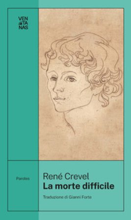 La morte difficile René Crevel