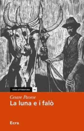 La luna e i falò Cesare Pavese