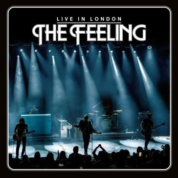 Live in london The Feeling