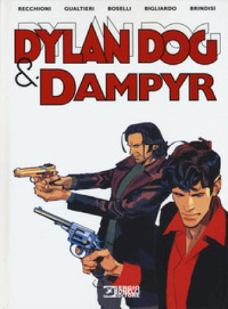 Dylan Dog & Dampyr Roberto Recchioni