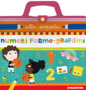Numeri, forme e grafismi. Ediz. a colori. Ediz. a spirale Lisa Lupano