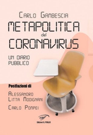 Metapolitica del Coronavirus. Un diario pubblico Carlo Gambescia