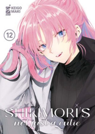 Shikimori's not just a cutie. Vol. 12 Maki Keigo