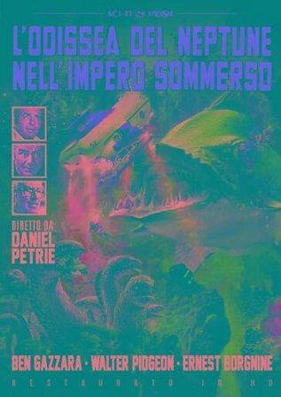 Odissea Del Neptune Nell'Impero Sommerso (L') (Restaurato In Hd)