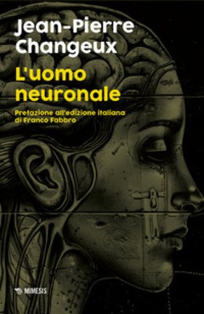 L'uomo neuronale Jean-Pierre Changeux