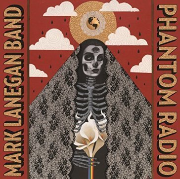 Panthom radio Mark Lanegan Band