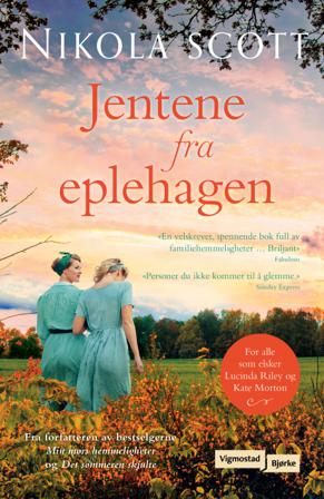 Jentene fra eplehagen - Bok av Nikola Scott - Hardback