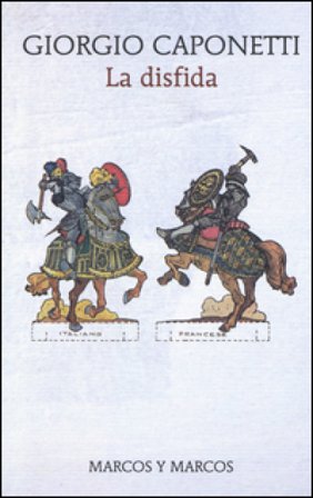La disfida Giorgio Caponetti