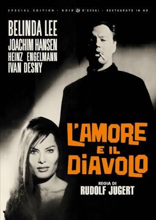 Amore E Il Diavolo (L') (Restaurato In Hd)