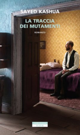 La traccia dei mutamenti Sayed Kashua