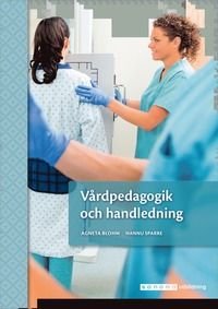 Vårdpedagogik och handledning