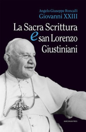 La Sacra Scrittura e San Lorenzo Giustiniani Giovanni XXIII