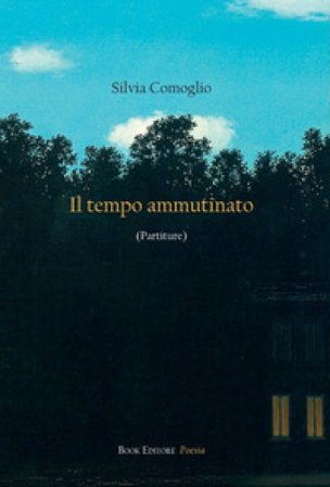 Il tempo ammutinato (partiture) Silvia Comoglio