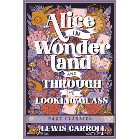 Alice in Wonderland and Through the Looking Glass 9781648337789