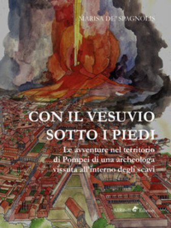 Con il Vesuvio sotto i piedi Marisa de Spagnolis