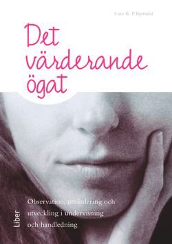 Det värderande ögat, ISBN: 9789147127832