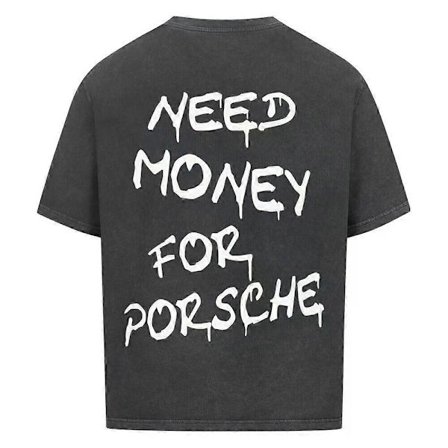 Need Money Kompatibel med Porsche Unisex T-shirt ROCKINSTONE