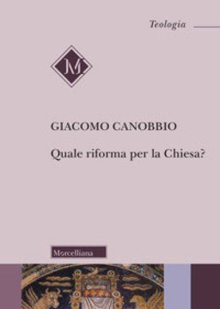 Quale riforma per la Chiesa? Giacomo Canobbio