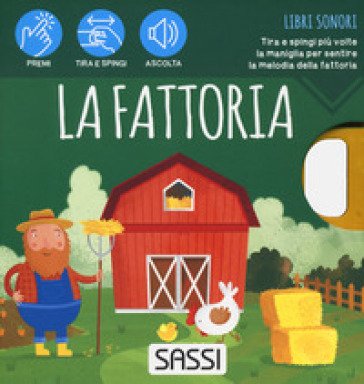 La fattoria. Libri sonori. Ediz. a colori Matteo Gaule