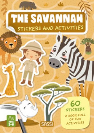 The savannah. Stickers and activities. Ediz. a colori Valentina Bonaguro