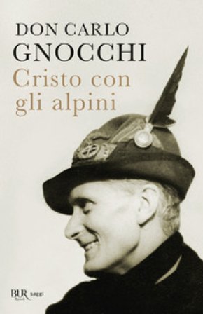 Cristo con gli alpini Carlo Gnocchi