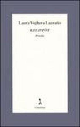 Kelippòt. Poesie Laura Voghera Luzzatto