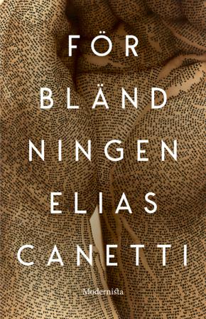 Förbländningen - Bok av Elias Canetti - Inbunden