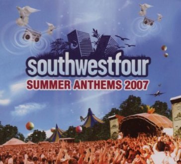 Southwestfour summer anthems 2007 NA