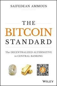 The Bitcoin Standard, ISBN: 9781119473862