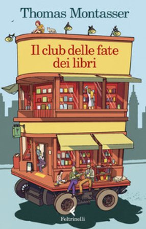 Il club delle fate dei libri Thomas Montasser