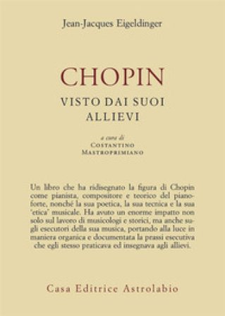 Chopin visto dai suoi allievi Jean-Jaques Eigeldinger