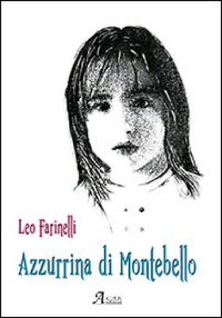 Azzurrina di Montebello Leo Farinelli