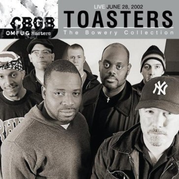 Cbgb omfug masters:livejune 28th, 2002 t Toasters