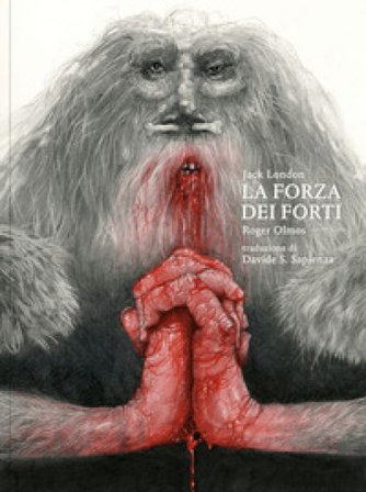 La forza dei forti Jack London