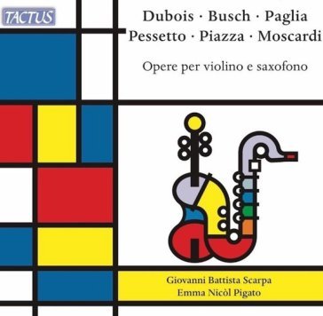 Opere per violino e saxofono Scarpa Giovanni Batt