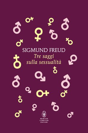 Tre saggi sulla sessualità Sigmund Freud