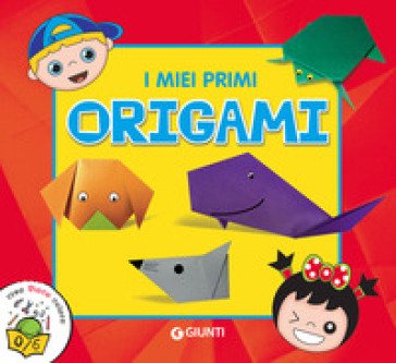 I miei primi origami Martina Boschi