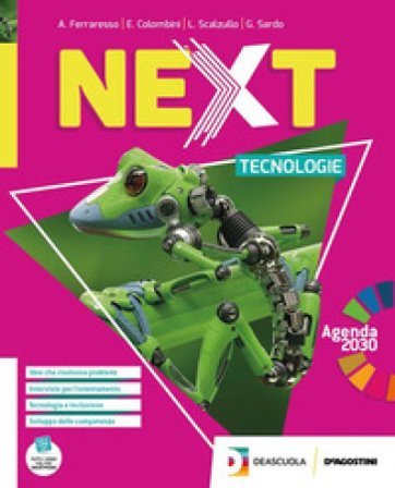 Next. Tecnologie e disegno. Ediz. compatta. Con Quaderno delle competenze e Tavole di disegno. Per la Scuola media. Con e-book. Con espansione online 