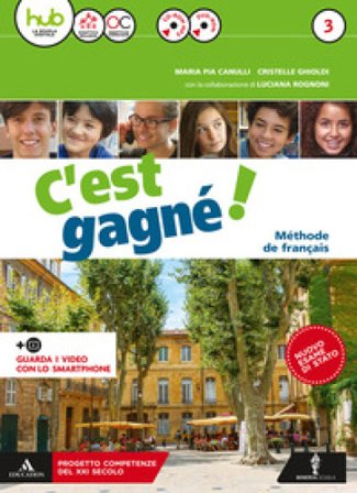 C'est gagné! Per la Scuola media. Con CD Audio formato MP3. Con e-book. Con espansione online. Con 2 libri: Parcours civilisation-Pour tous. Con DVD-
