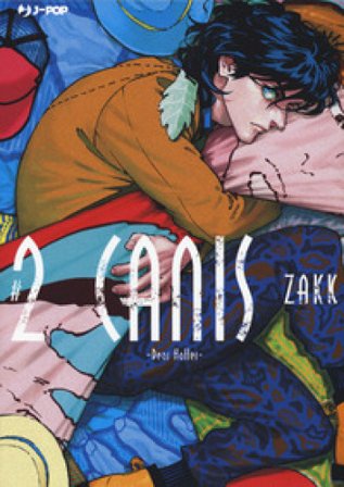 Canis. Vol. 2: Dear Hatter Zakk