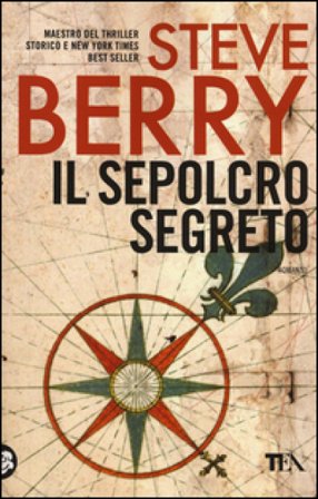 Il sepolcro segreto Steve Berry