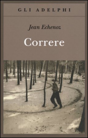 Correre Jean Echenoz