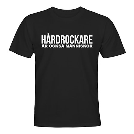 Hårdrockare Är Också Människor - T-SHIRT - HERR