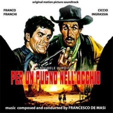 Per un pugno nell occhio Francesco De Masi