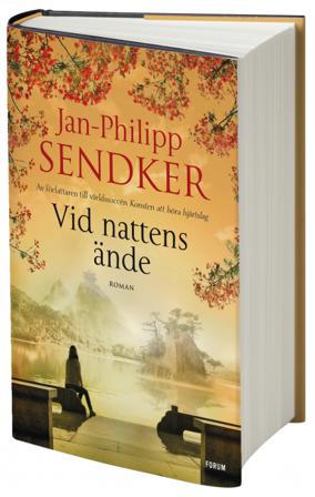 Vid nattens ände - Bok av Jan-Philipp Sendker - Inbunden