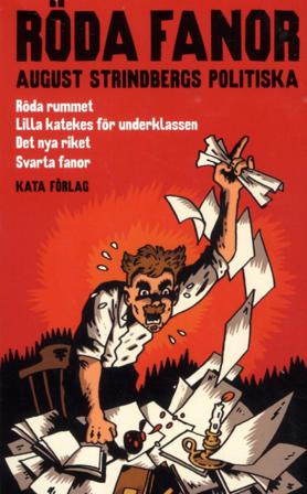Röda fanor : August Strindbergs politiska - Bok av August Strindberg - Pocket