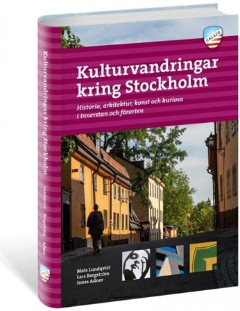 Calazo Kulturvandringar i Stockholm